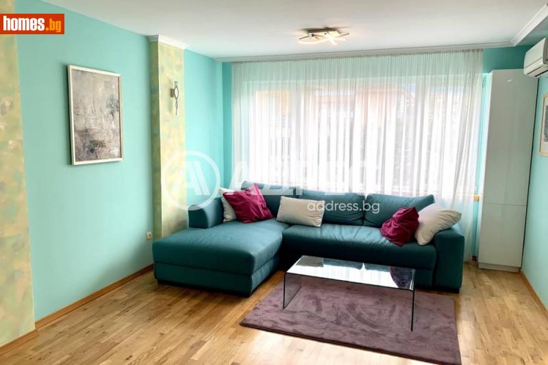 Двустаен, 90m² - София, София - град - Апартамент под наем - АДРЕС НЕДВИЖИМИ ИМОТИ - 120468562